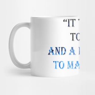 Courage Quotes Mug